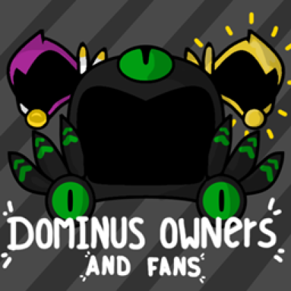 Dominus Owners & Fans!  Roblox Group - Rolimon's