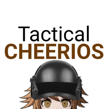 Tactical Cheerios
