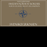 [NATO/UN/EU] Sweden-Norway Border, SVENSKEGRKNSEN