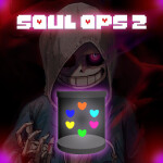 Undertale Soul OPs 2