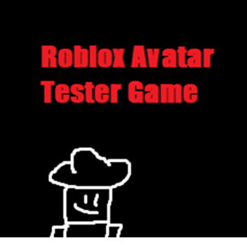 Roblox Avatar Tester Game