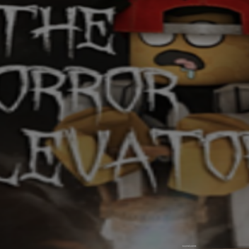 ☠ The Horror Elevator ☠