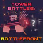 Tower Battles: Battlefront