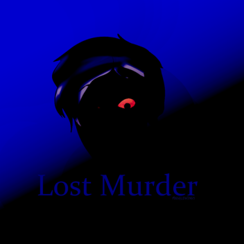 Lost Murder BETA (Discontinued)  