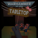 Warhammer 40k Tabletop Simulator