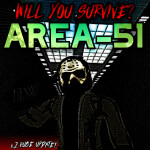 [💀 UPDATE] The Nightmares In Area 51!