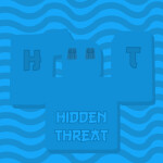 Hidden Threat