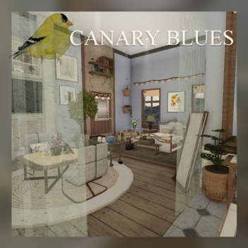 canary blues - [60% done]