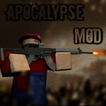 Apocalypse Mod