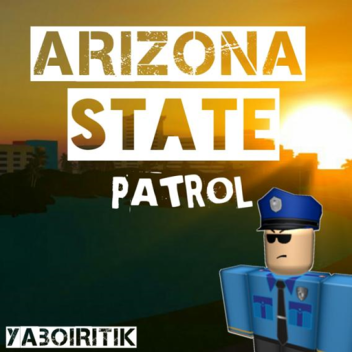 Arizona State Patrol (NO FURTHER DEVELOPMENT)