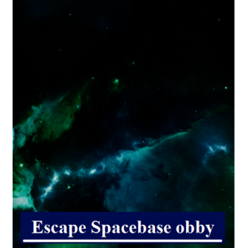 Escape Spacebase obby🌌