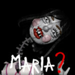 Maria? 2 [HORROR] (MOVED) 