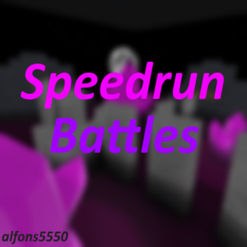 Speed Run Battels [BETA]