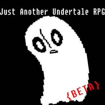 Just Another Undertale RPGBETA