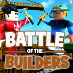 Battle of the Builders