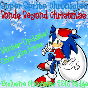 Super Sprite Chronicles - Bonds Beyond Christmas