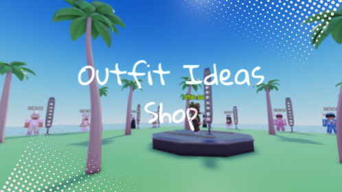 💡 Outfit Ideas Shop - Roblox