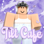 Tilt Cafe V1
