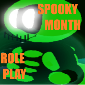 Spooky Month RolePLay!