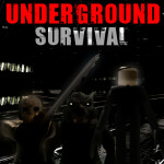 Underground Survival