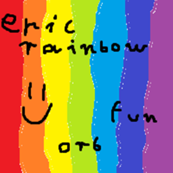 Epic Rainbow Fun Orb!