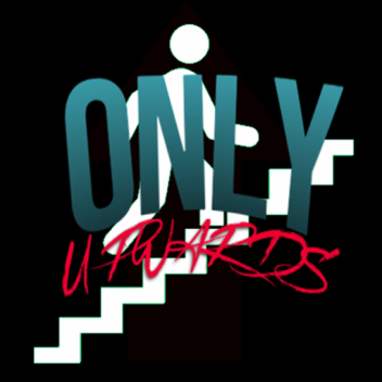 Only Upwards! [RELEASE]