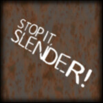 Stop it, Slender!: Classic Edition