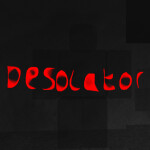 Desolation [ALPHA]
