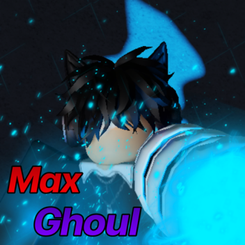 💥Buff reward | Max Ghoul | Alpha