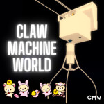 Claw Machine World [UPDATE]