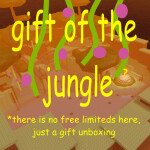 Gift of the Jungle Unboxing