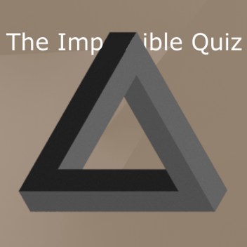 The impossible quiz! 
