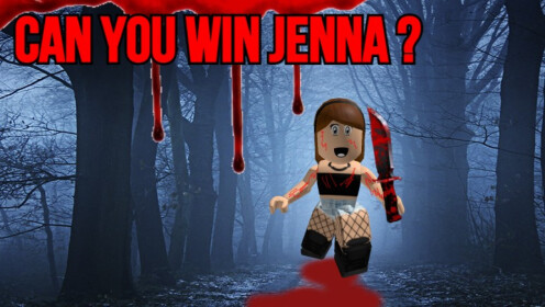 AgirlJennifer Place Survive Jenna The Killer - Roblox