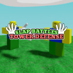 (NEW!) Slap Battles Tower Defense