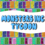 (UPDATED) Monsters, Inc. Tycoon