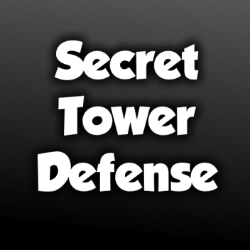 Secret Tower Defense (Classic)
