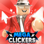 [🎉LAUNCH] Mega Clickers
