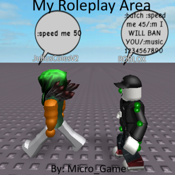 My Roleplay Area