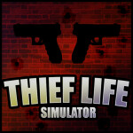 💰 THIEF LIFE Simulator 👮