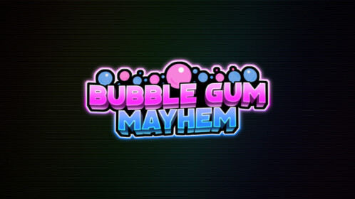 🍀10000X🍀] Bubble Gum Mayhem - Roblox