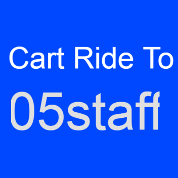 Cart Ride To 05staff [NEW]