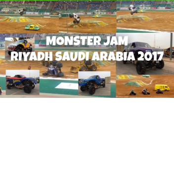 Monster Jam Riyadh Saudi Arabia ####