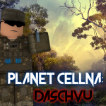 |UST| Planet Cellna: Daschvu