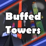 Buffed Towers