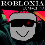 Robloxia Ex Machina