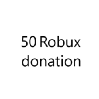 50 robux gamepass - Roblox