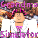 Grandma Simulator