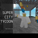 Super City Tycoon[WIP]