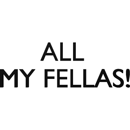 All My Fellas!'s Code & Price - RblxTrade