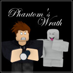 Phantom's Wrath